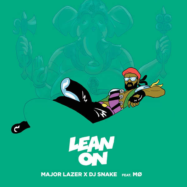 เพลง Lean On Major Lazer & DJ Snake feat. MØ