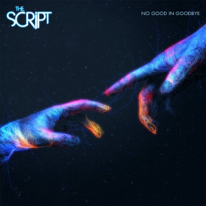 เพลง No Good in Goodbye the script